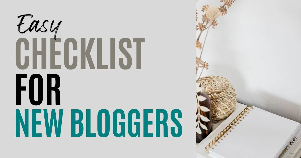 Easy Checklist for New Bloggers